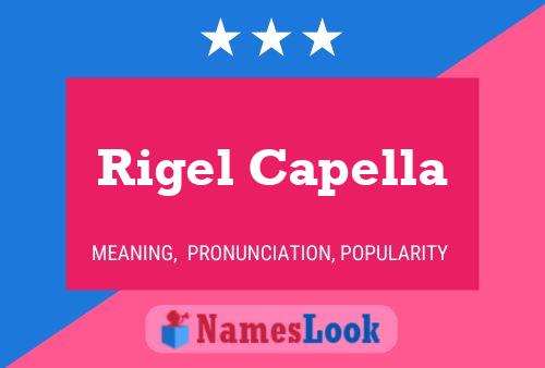 Rigel Capella 名字海报