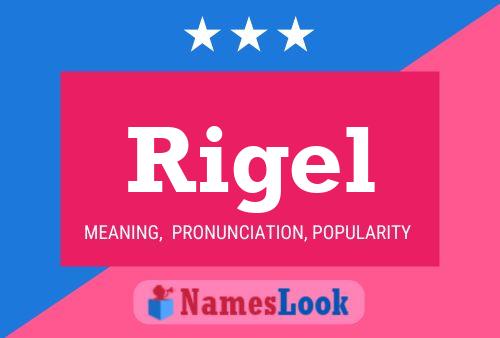 Rigel 名字海报