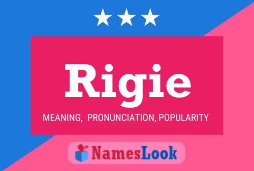 Rigie 名字海报