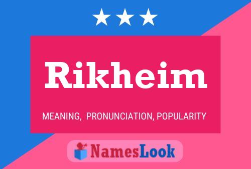 Rikheim 名字海报