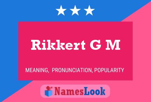 Rikkert G M 名字海报