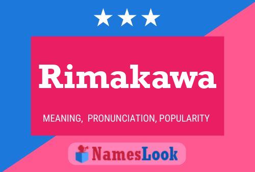 Rimakawa 名字海报