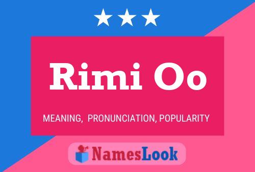 Rimi Oo 名字海报