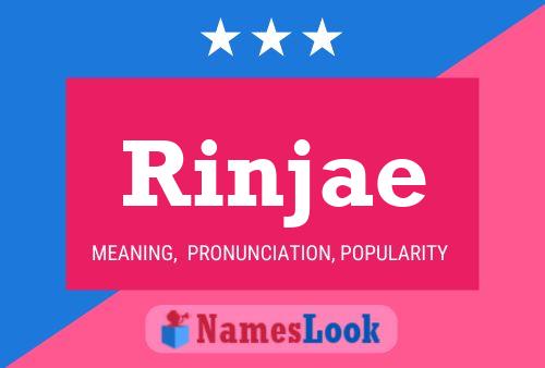 Rinjae 名字海报