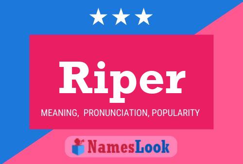 Riper 名字海报