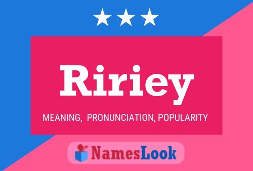 Ririey 名字海报