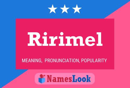 Ririmel 名字海报