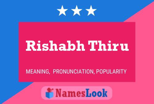 Rishabh Thiru 名字海报