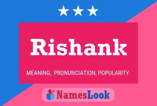 Rishank 名字海报