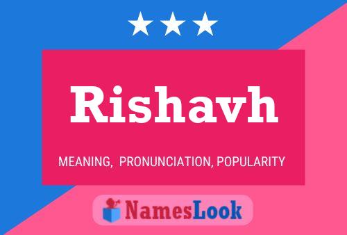 Rishavh 名字海报