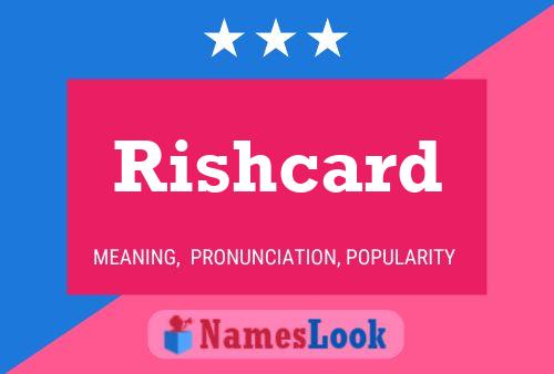 Rishcard 名字海报