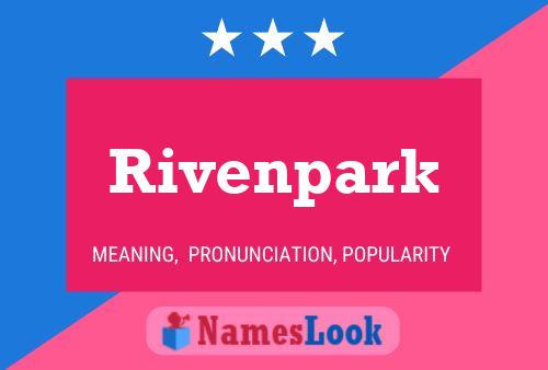 Rivenpark 名字海报