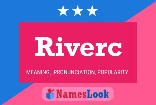 Riverc 名字海报