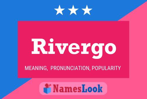 Rivergo 名字海报