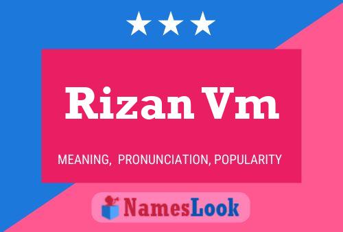 Rizan Vm 名字海报