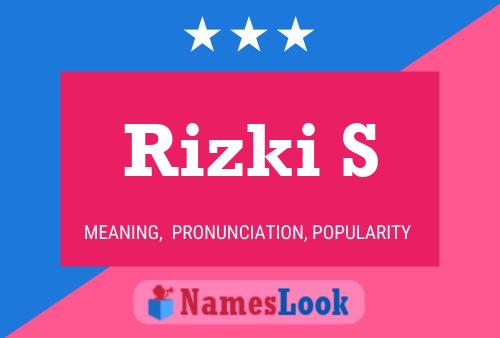 Rizki S 名字海报