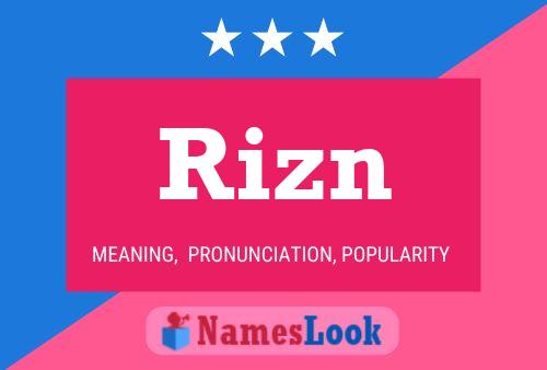 Rizn 名字海报