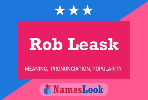 Rob Leask 名字海报