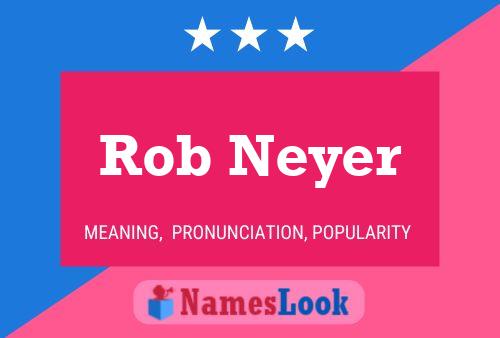 Rob Neyer 名字海报