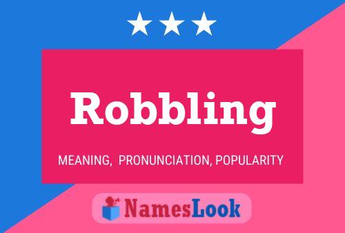 Robbling 名字海报