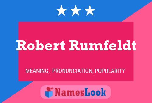 Robert Rumfeldt 名字海报