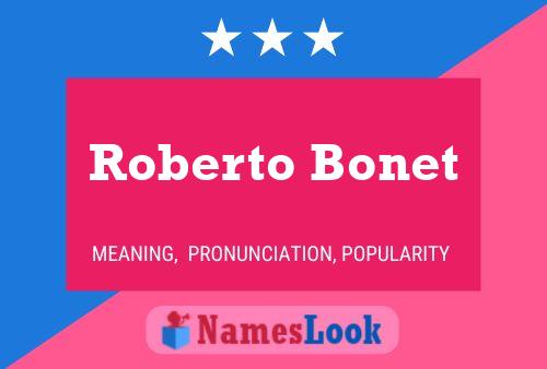 Roberto Bonet 名字海报