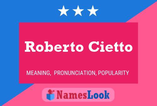 Roberto Cietto 名字海报