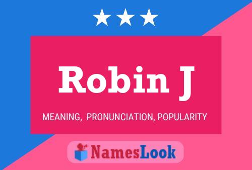 Robin J 名字海报