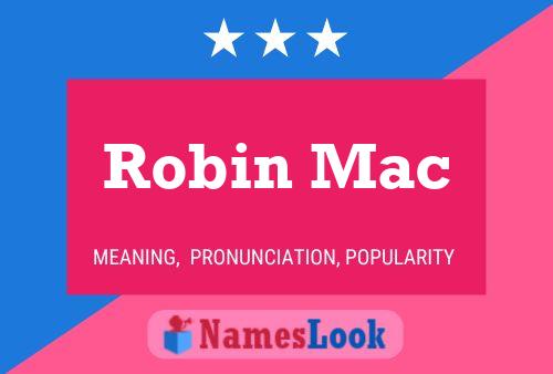 Robin Mac 名字海报