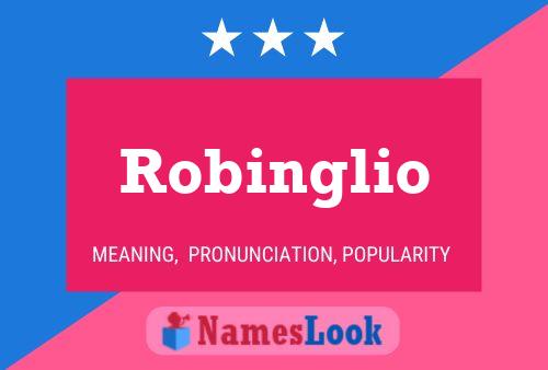 Robinglio 名字海报