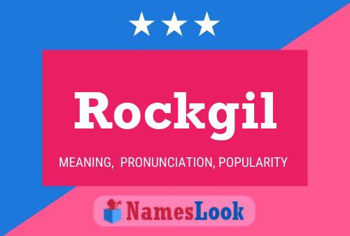 Rockgil 名字海报