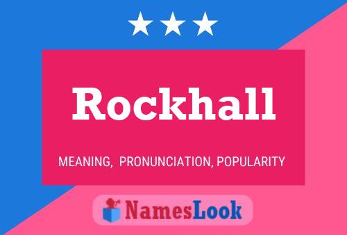 Rockhall 名字海报