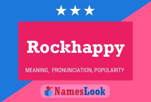 Rockhappy 名字海报