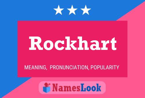 Rockhart 名字海报