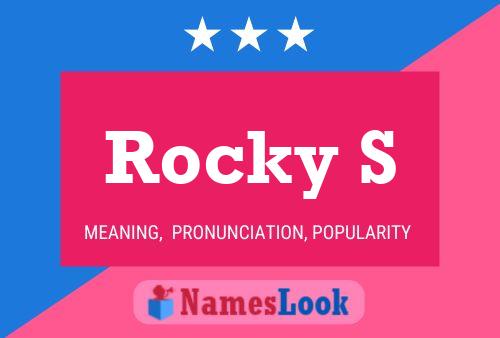 Rocky S 名字海报