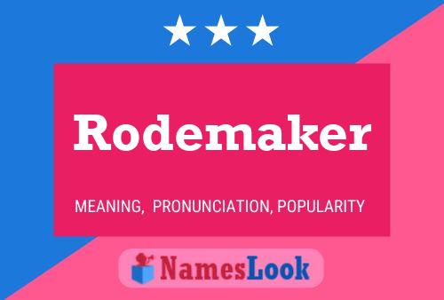 Rodemaker 名字海报