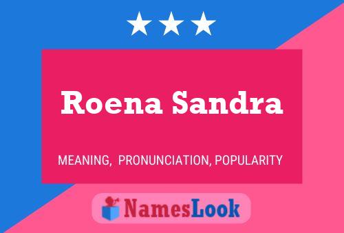 Roena Sandra 名字海报