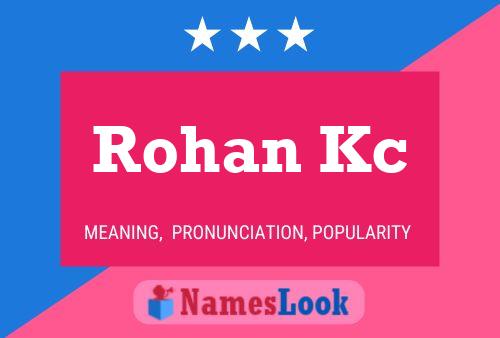 Rohan Kc 名字海报