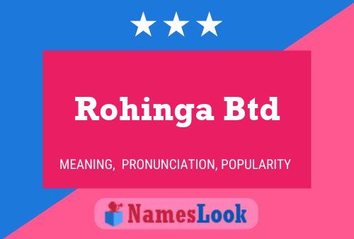 Rohinga Btd 名字海报