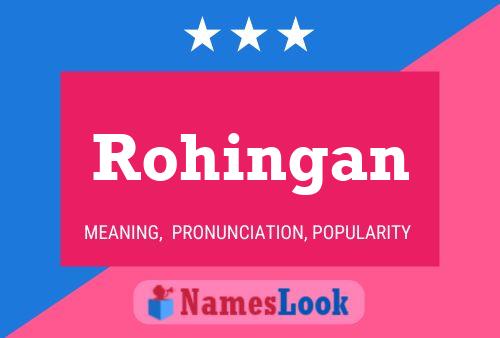 Rohingan 名字海报