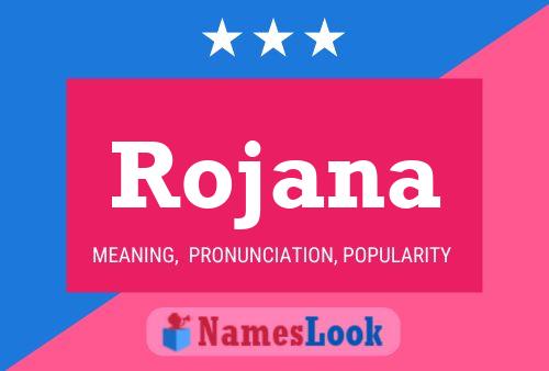 Rojana 名字海报