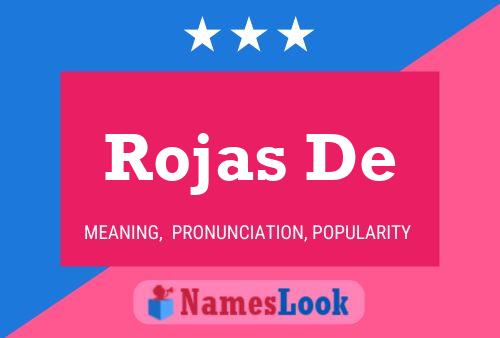 Rojas De 名字海报