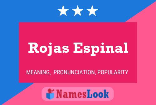 Rojas Espinal 名字海报