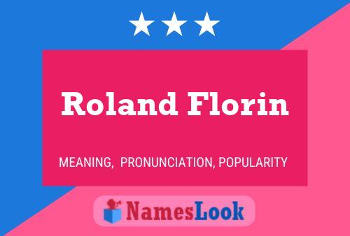 Roland Florin 名字海报