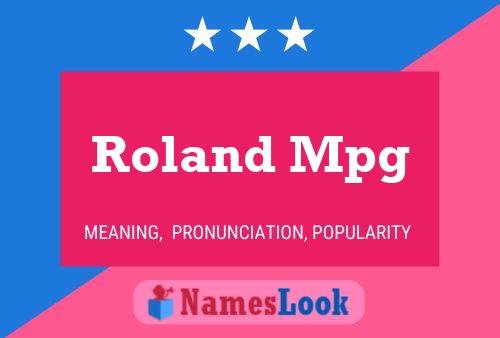 Roland Mpg 名字海报