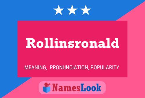 Rollinsronald 名字海报