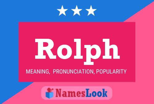 Rolph 名字海报