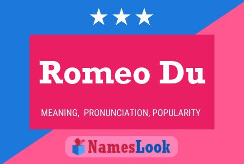 Romeo Du 名字海报