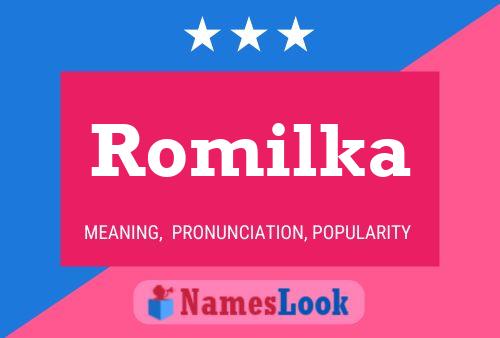 Romilka 名字海报