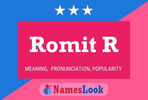 Romit R 名字海报